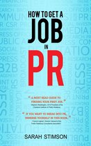 How To Get A Job In PR