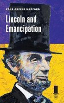 Lincoln and Emancipation