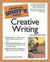 The Complete Idiot's Guide to Creative Writing