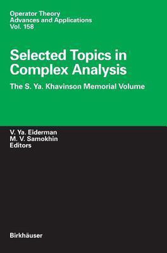 Selected Topics in Complex Analysis