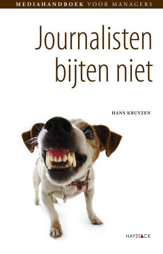 Cover van het boek 'Journalisten bijten niet' van Hans Kruyzen