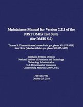 Maintainers Manual for Version 2.2.1 of the Nist Dmis Test Suite (for Dmis 5.2)