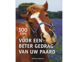 100 tips voor een beter gedrag van uw paard
