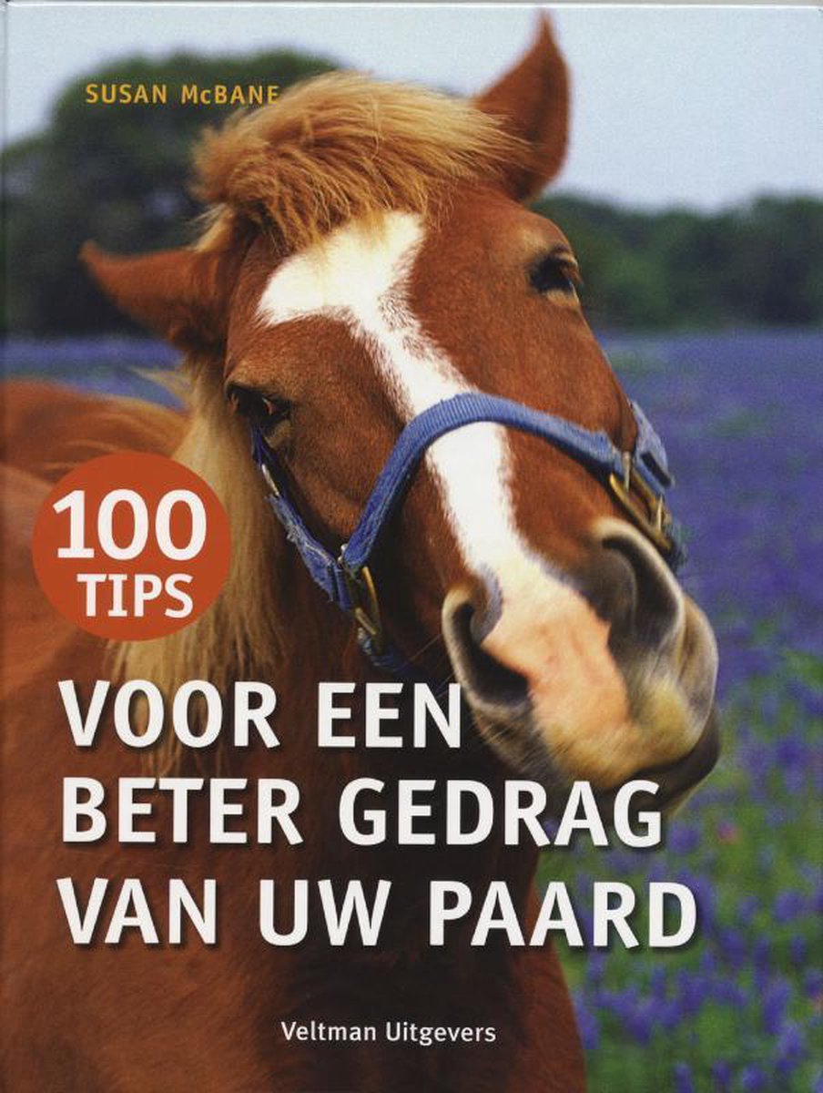 100 tips voor een beter gedrag van uw paard