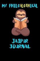 My Philoslothical Jaipur Journal