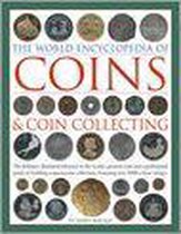 The World Encyclopedia Of Coins And Coin Collecting