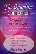 The Quantum Connection