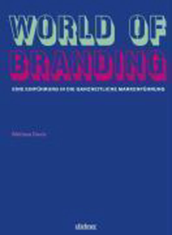 World Of Branding  Eine Einführung In Die Ganzheitliche Mar ... - cover
