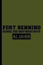 Fort Benning School for Wayward Boys Alumni