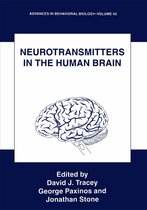 Advances in Behavioral Biology 43 - Neurotransmitters in the Human Brain