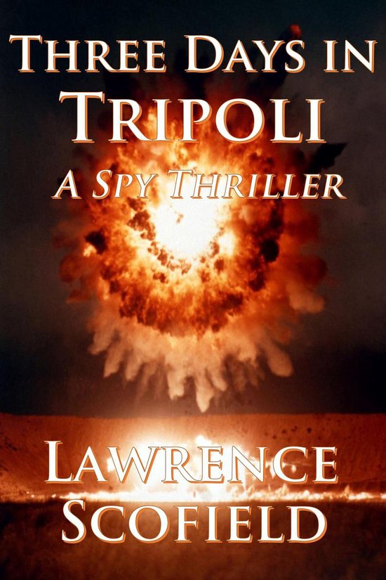 Three Days in Tripoli - A Spy Thriller - cover