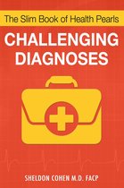The Slim Book of Health Pearls: Challenging Diagnoses