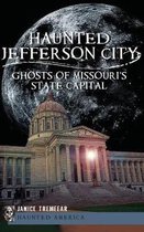 Haunted Jefferson City