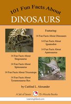 14 Fun Facts - 101 Fun Facts About Dinosaurs: A Set of 7 15-Minute Books