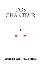 L'Os Chanteur