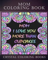 Mom Coloring Book Midnight Edition