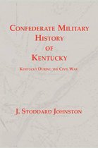 Confederate Military History of Kentucky