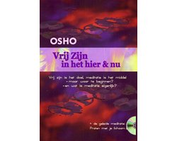 Vrij zijn in het hier en nu