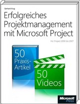 Erfolgreiches Projektmanagement mit Microsoft Project