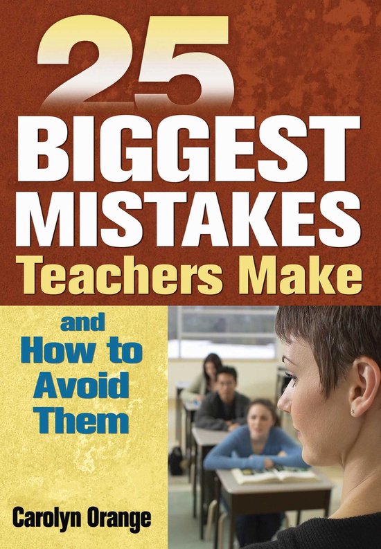 25 Biggest Mistakes Teachers Make and How to Avoid Them - cover