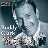 Remembering Buddy Clark