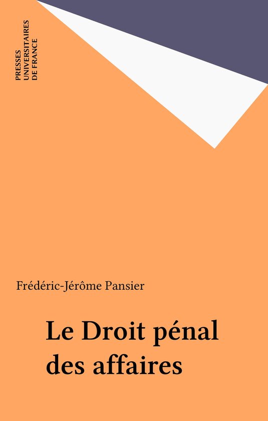 Le Droit pénal des affaires - cover