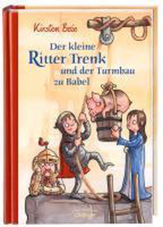 Der kleine Ritter Trenk und der Turmbau zu Babel - cover