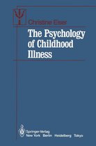Contributions to Psychology and Medicine - The Psychology of Childhood Illness