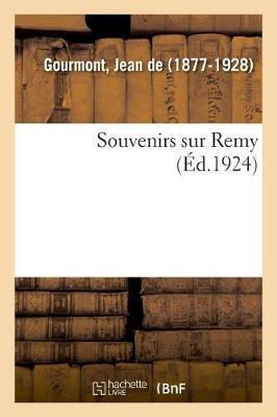 Souvenirs Sur Remy