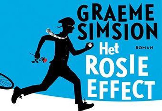 Het Rosie effect - dwarsligger (compact formaat) - Graeme Simsion | Warmolth.org
