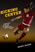 Critical Issues in Sport and Society - Kicking Center