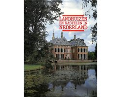 Landhuizen en kastelen in Nederland