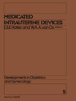 Developments in Obstetrics and Gynecology 5 - Medicated Intrauterine Devices