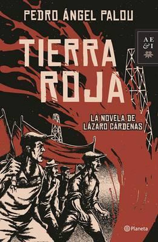 Tierra Roja, Pedro Angel Palou 9786070736100 Boeken