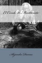 El Conde de Montecristo (Spanish Edition)