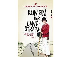 Königin der Landstraße