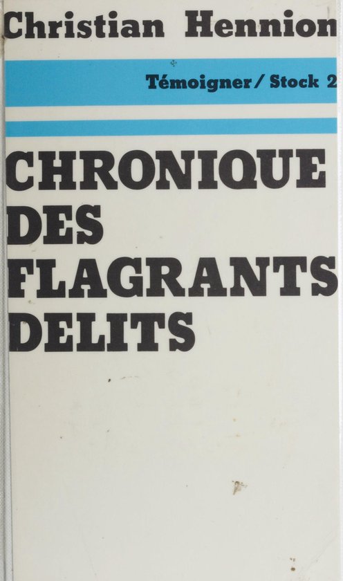 Chronique des flagrants délits - cover