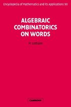 Algebraic Combinatorics On Words