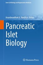 Stem Cell Biology and Regenerative Medicine - Pancreatic Islet Biology