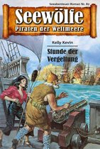 Seewölfe - Piraten der Weltmeere 82 - Seewölfe - Piraten der Weltmeere 82