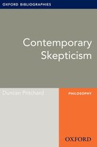 Oxford Bibliographies Online Research Guides - Contemporary Skepticism: Oxford Bibliographies Online Research Guide
