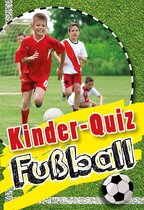Kinder-Quiz - Kinder-Quiz Fußball