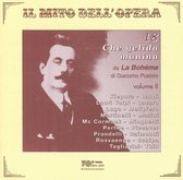 Puccini, G.: Il Mito Dell' Opera: 18 'Che Gelida M