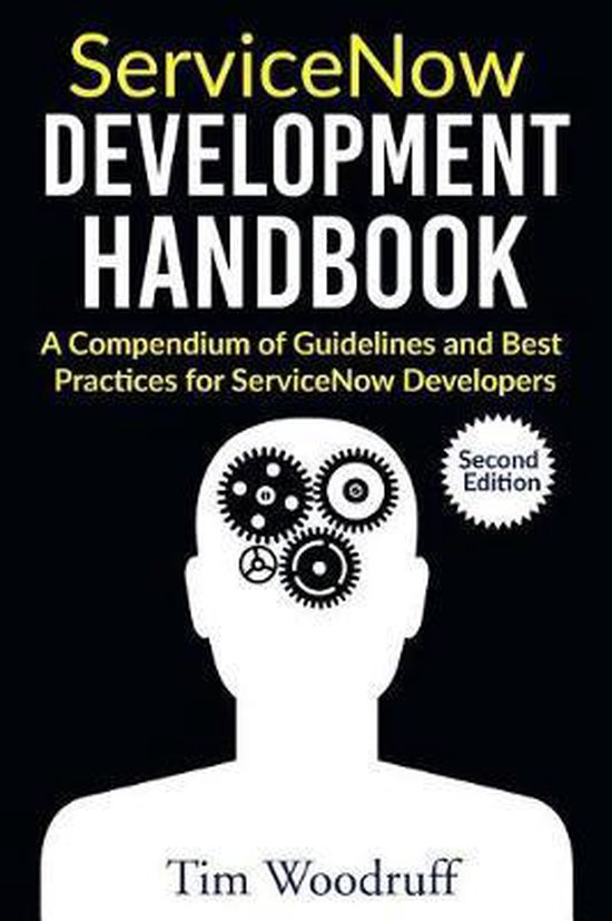 ServiceNow Development Handbook - Second Edition - cover