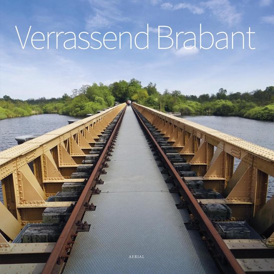 Verrassend Brabant - Verrassend Brabant | Tiliboo-afrobeat.com