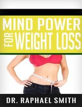 Mind Power For Weight Loss