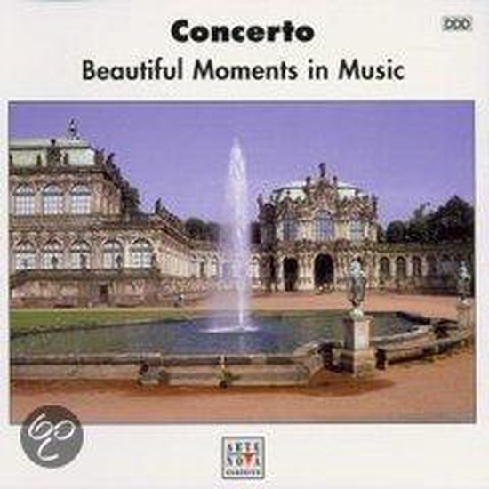 Albumhoes met "Concerto Beautiful Moments in Music" en een fontein voor een paleis.