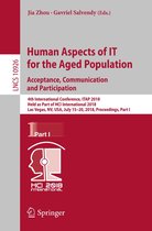 Lecture Notes in Computer Science 10926 - Human Aspects of IT for the Aged Population. Acceptance, Communication and Participation