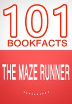 101BookFacts.com - The Maze Runner - 101 Amazing Facts You Didn't Know
