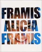 Alicia Framis: Works 1995-2003